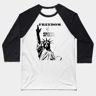 Freedom of Speech Baseball T-Shirt